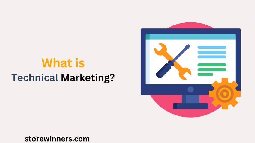 What is Technical Marketing