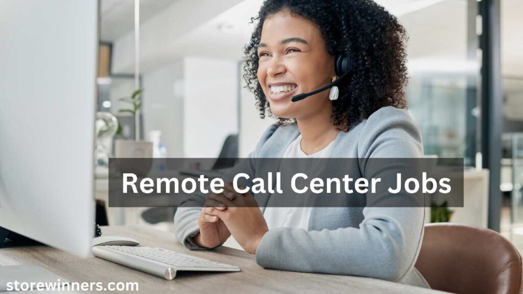 Remote Call Center Jobs